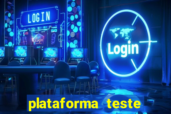 plataforma teste fortune tiger